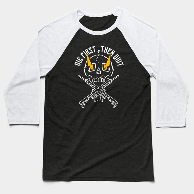 Die First Then Quit Skull With Lightening Eyes Baseball T-Shirt by A Comic Wizard